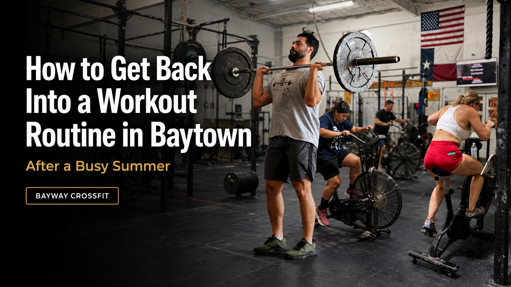 BayWay CrossFit members working out in Baytown, Texas